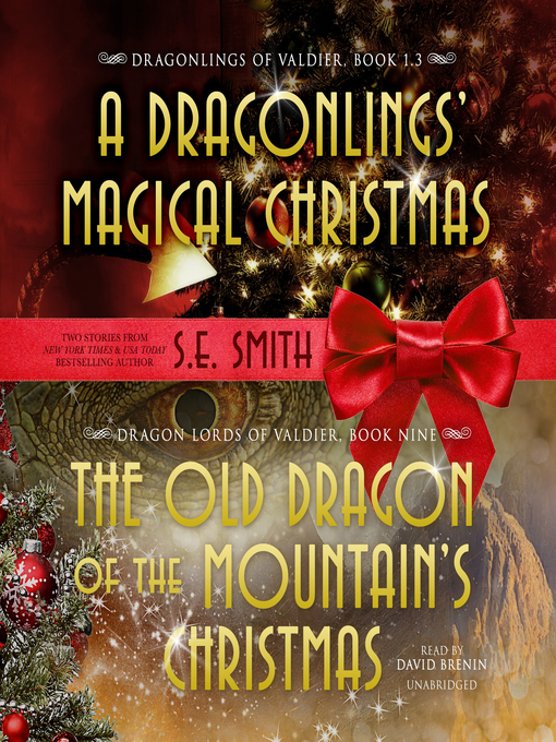 Title details for The Old Dragon of the Mountain's Christmas by S.E. Smith - Available